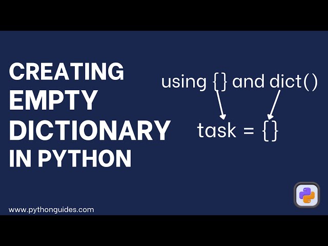 Creating Empty Dictionary in Python | Python Empty Dictionary Tutorial | Python Create Empty Dict