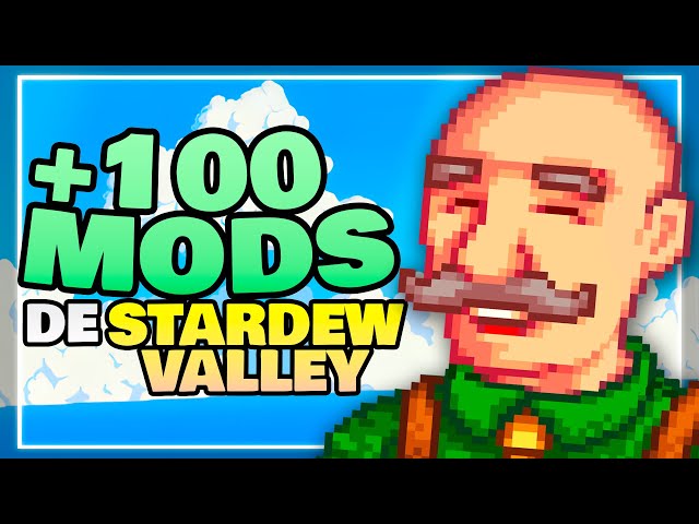 Over 1 HOUR of the best MODS for Stardew Valley – Definitive Guide 2025 | Android and PC