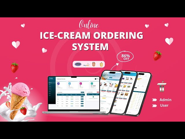Online Ice-Cream Ordering System | PHP + MySQL | Final Year Project |  php mysql project