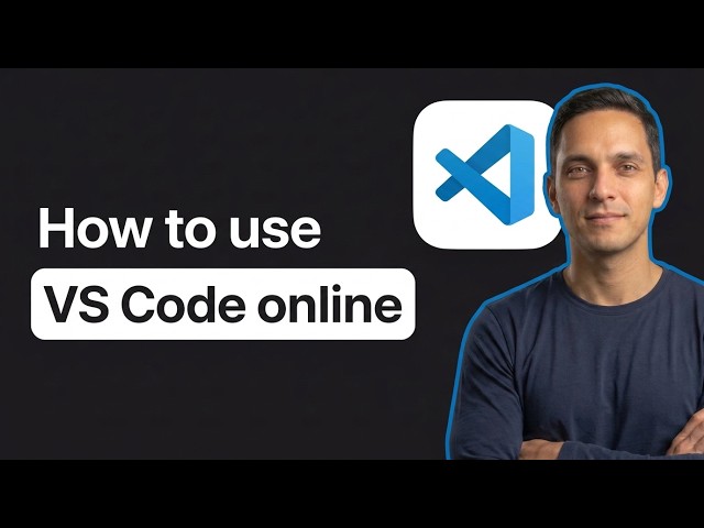How to Use VS Code Online (2026 Easy Guide)
