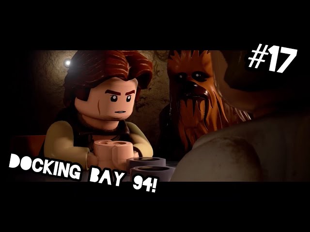 Docking Bay 94! | LEGO STAR WARS THE SKYWALKER SAGA (#17)