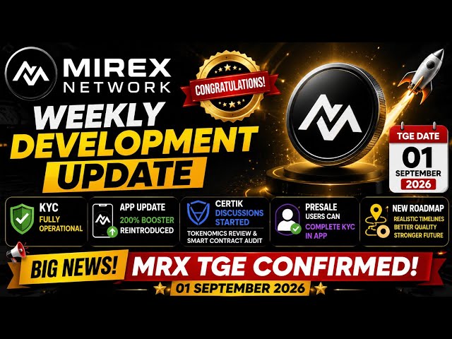 Mirex Network Big Update 🚀 MRX TGE Confirmed for September 1, 2026 | KYC, CertiK & App Update..