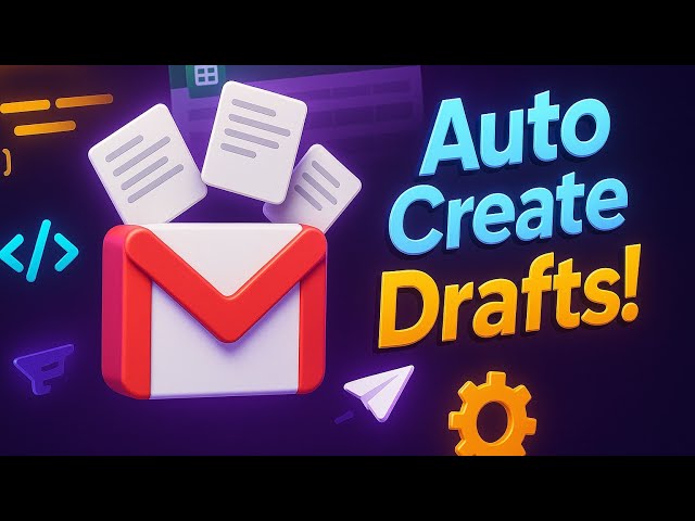 Stop Typing Emails! Create Drafts from Sheets Instantly⚡[App Script Hack] #appsscript