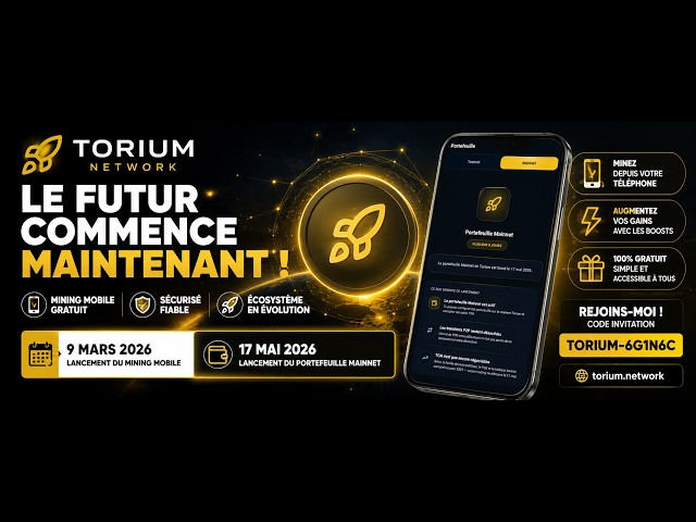 🚀 Torium Network Officiellement Lancé ! Miner Gratuitement Depuis Son Téléphone 📱🔥 (9 Mars 2026)