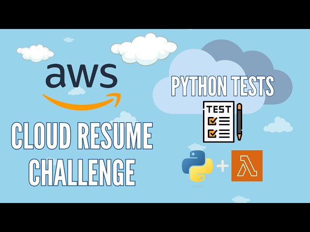 Cloud Resume Challenge | Python Unit Testing with Mock AWS Services