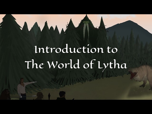 Introduction to Lytha; A New Worldbuilding Project & Series