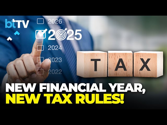 Top 10 Financial Rule Changes You Need To Know For FY 26