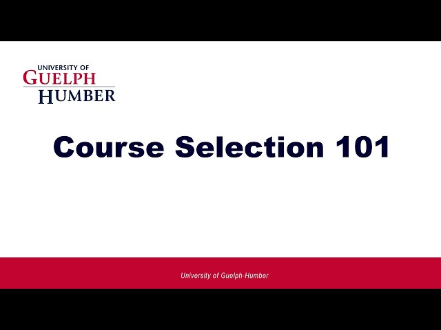 Course Selection 101