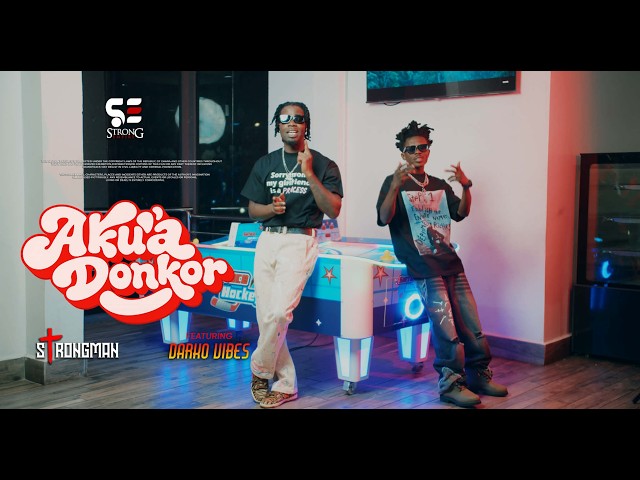 Strongman - Akua Donkor ft DarkoVibes [Official Video]