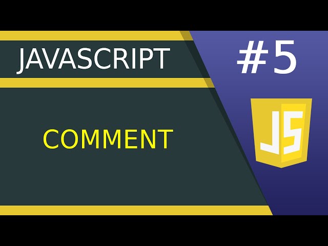 JavaScript Comment - #5 JavaScript tutorial for Beginners