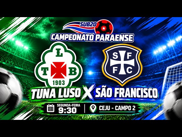 Tuna Luso x São Francisco | Campeonato Paraense Sub-20 2026