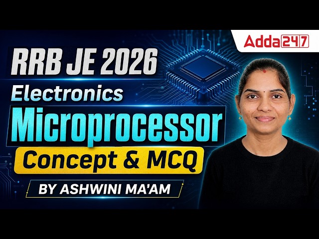 RRB JE 2026 Electronics | Microprocessor Concepts and MCQs