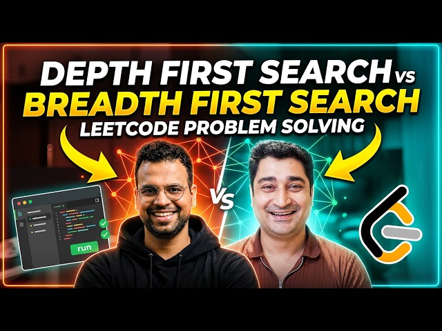Depth First Search & Breadth First Search & Leetcode Problem Solving | Euron