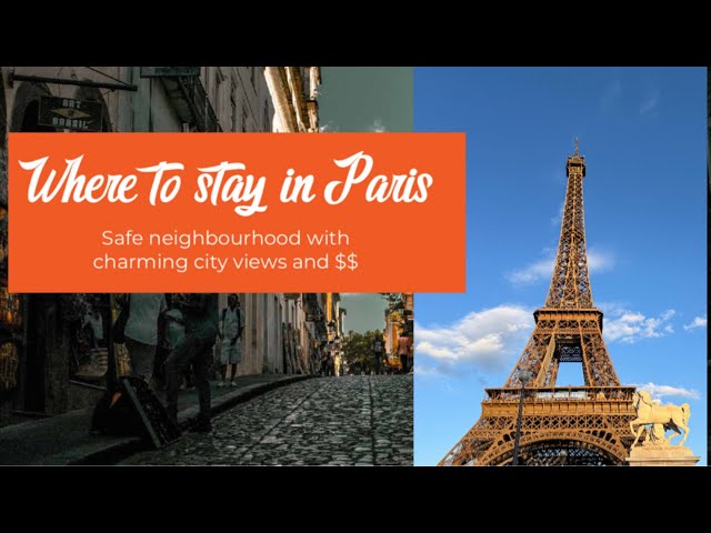 Where to stay in Paris | Hotel Review with $$$ | Safe Neighbourhood