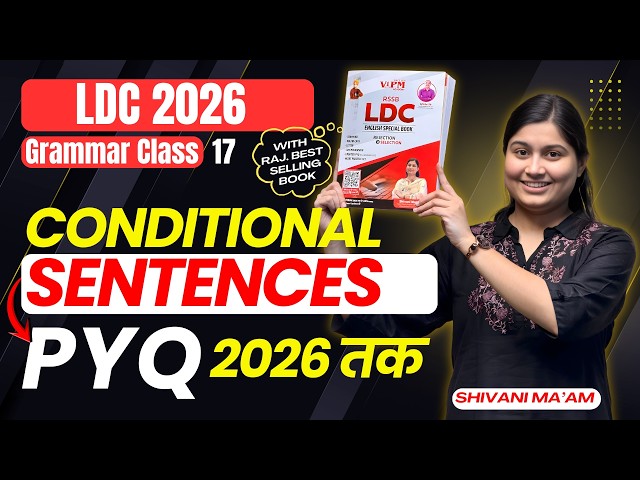 LDC English by Shivani Ma’am | conditional sentences pyq till 2026