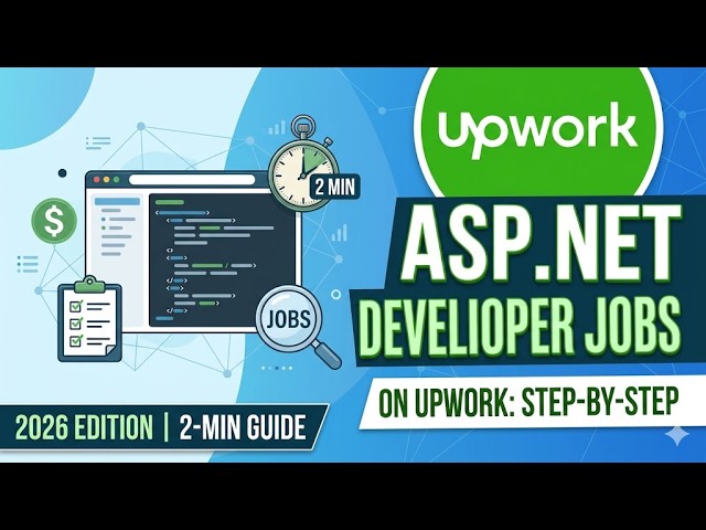 ASP NET Developer Jobs on Upwork Step by Step 2026  2 Min