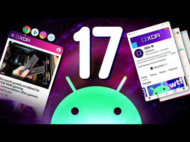 Android 17: Google's 'Everything OS' is Here