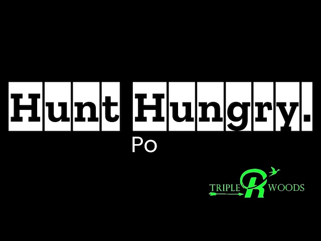 Hunt Hungry Podcast by @TripleRwoods ! #outdoors #hunting #deer #archery