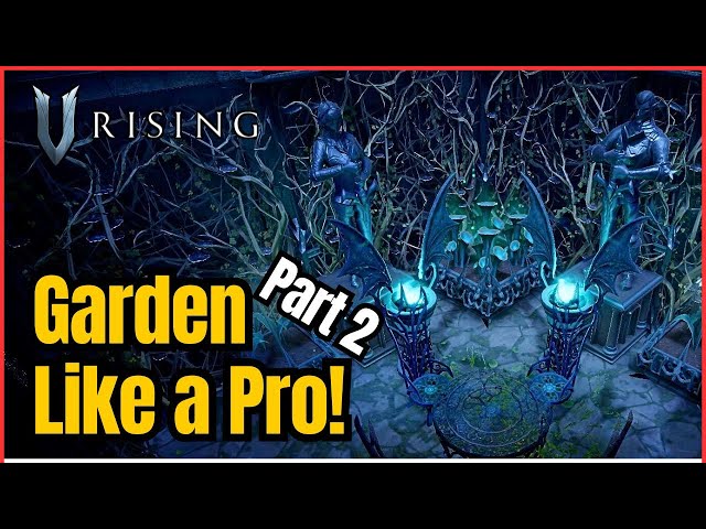 5 MORE UNIQUE Garden Layout IDEAS for Your V Rising Castle