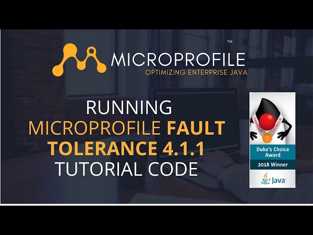Running the MicroProfile Fault Tolerance 4.1 Tutorial Code