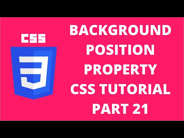 Background Position Property CSS | CSS Tutorial Part 21