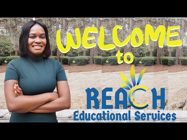 Welcome to Reach Educational Services