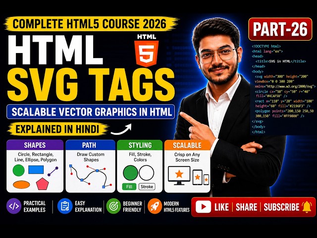 SVG in HTML Explained in Hindi | Complete Practical Tutorial | HTML Course | Part-26