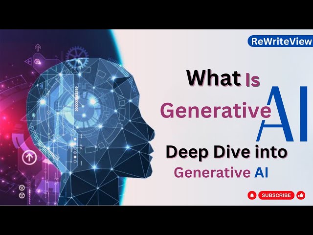 Unleashing Creativity  A Deep Dive into  GenerativeAI | What is generative AI and how does it work?