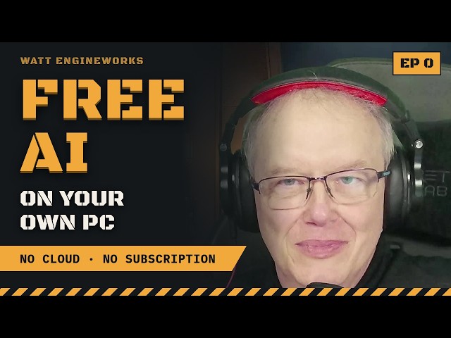**Build a Free AI Agent That Runs on Your Own PC (No Cloud) | Ep 0**