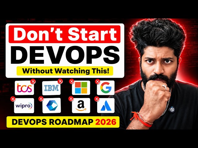 The Truth About DevOps RoadMap in 2026 (Must Watch) Crack Your First Job as a DevOps Engineer