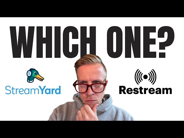 StreamYard vs Restream Comparison - Which is Better Choice?