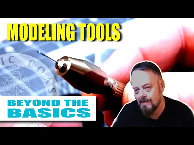 Model Building Tools: Beyond the Basics