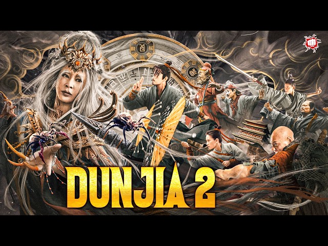 Dunjia 2 | Chinese Action Movie | Blockbuster Hindi Dubbed Action Movie | New Kung Fu Action Movie