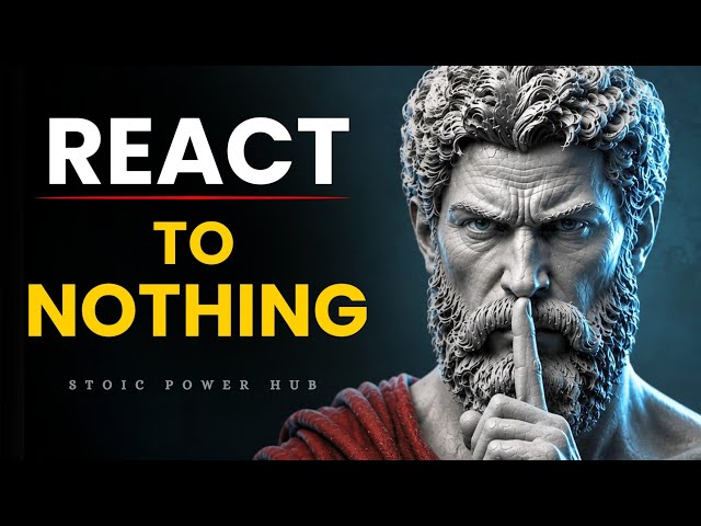STOP REACTING — 10 Stoic Lessons to Become Impossible to Provoke | Stoicism Philosophy 
