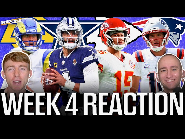 NFL Week 4 Reaction: Drake Maye is BACK, Rams SURVIVE Eagles, Cowboys EXPLODE vs. Texans | Nerd Sesh