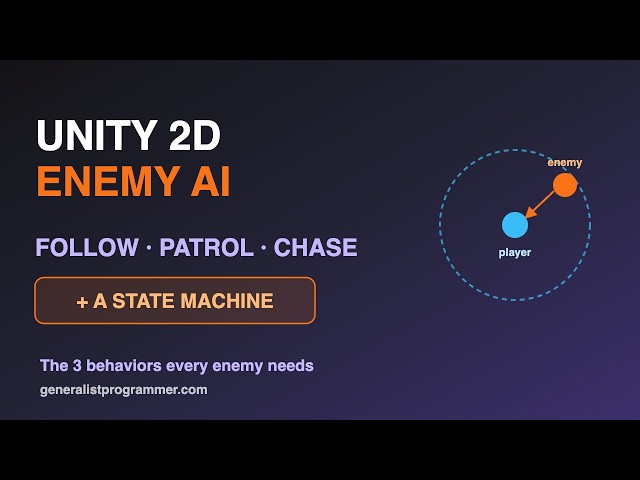 Unity 2D Enemy AI (Follow, Patrol & Chase)
