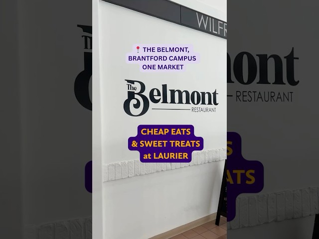 Where to eat on campus: The Belmont Restaurant (Laurier Brantford)
