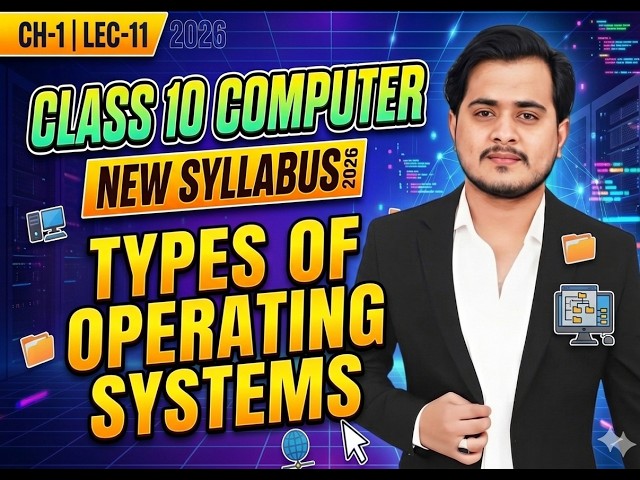 Types of Operating Systems | 10th Computer Science - Chapter 1 - Lec 11 | Urdu/Hindi