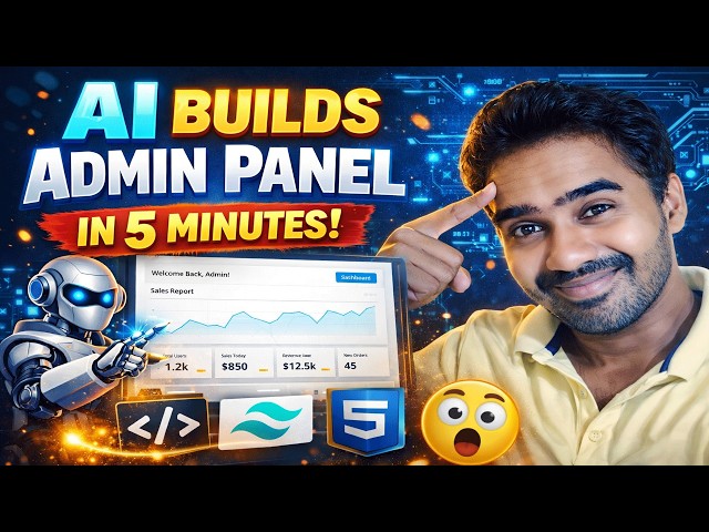 AI Builds Admin Panel in 5 Minutes!  (Tailwind CSS + HTML Tutorial)