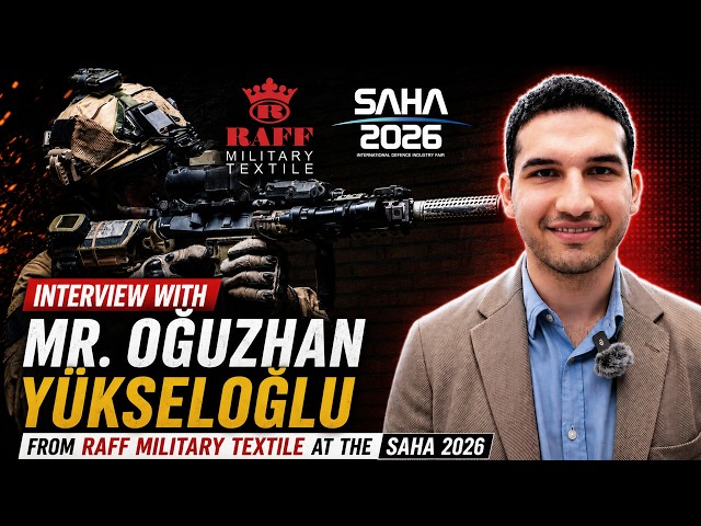 Interview with Mr. Oğuzhan Yükseloğlu from Raff Military Textile