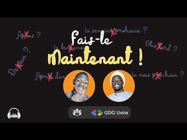 Podcast 1 : La procrastination pour les developpeurs et comment l'éviter