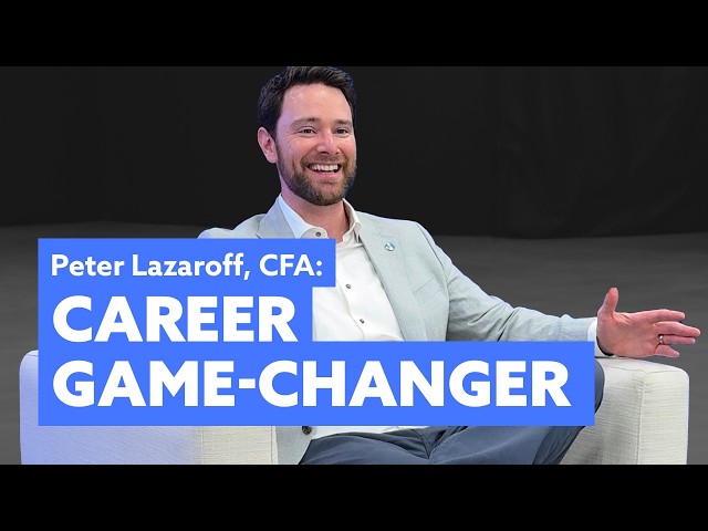 Peter Lazaroff on the CFA Program and it's impact on his career.