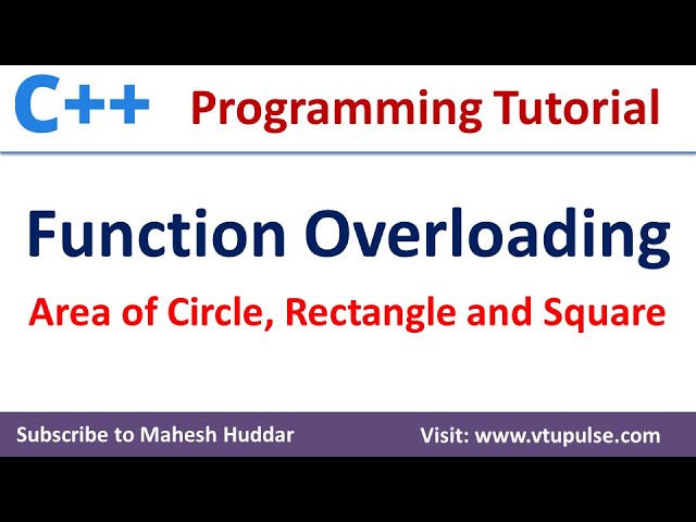 Function overloading in C++ to find the area of circle square and rectangle by Mahesh Huddar