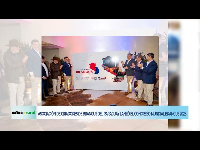 Paraguay será sede del Congreso Mundial de la raza Brangus en 2028