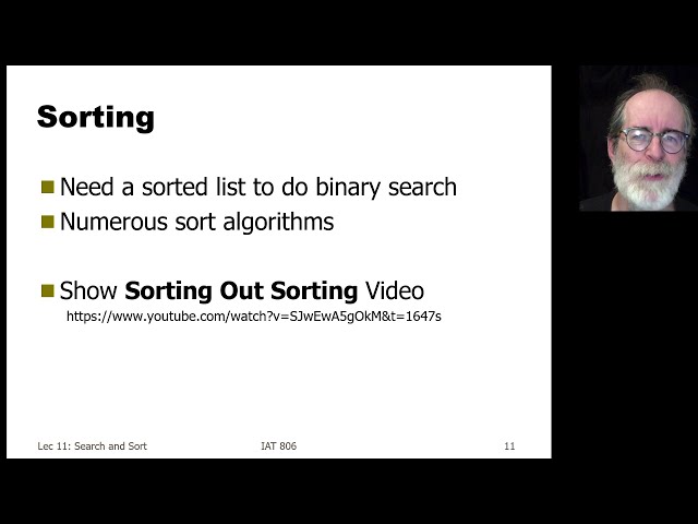 IAT806 Lecture 11.2 Algorithms Sorting