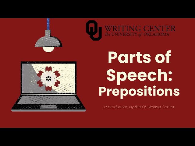 Parts of Speech: Prepositions