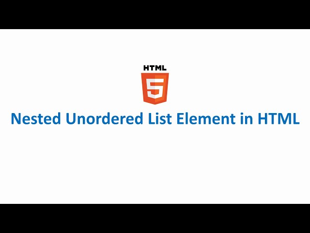 Nested Unordered List Element in HTML