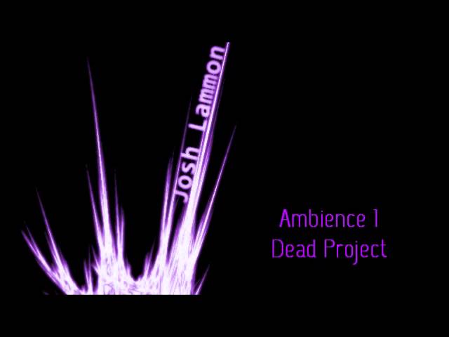 Dead Project - Ambience 1