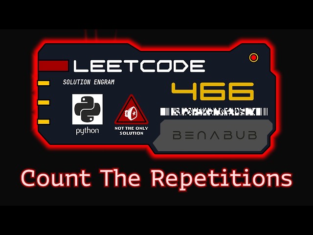Count The Repetitions — LeetCode #466 | Python Algorithm Visualization