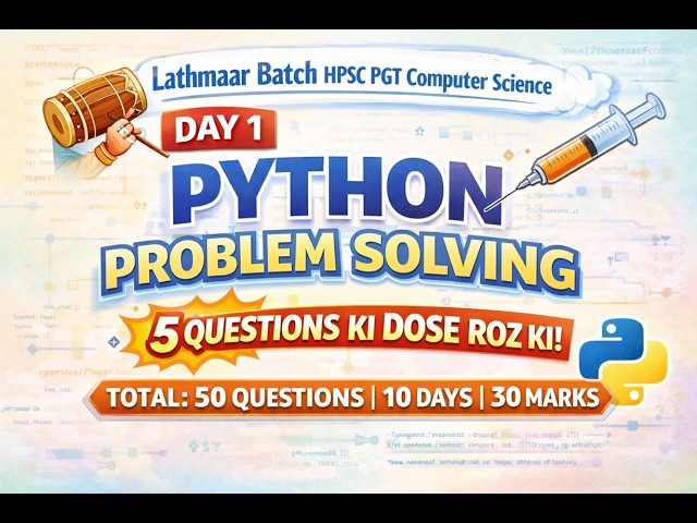 1. Python Problem Solving Subjective Questions | Python | HPSC PGT CS 1672 POSTS | COMPUTER SCIENCE